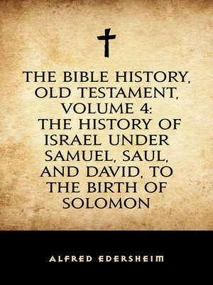 cover image of The Bible History, Old Testament, Volume 4